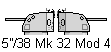 5in mk 32 Mod 4.png